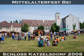 Fotos: 5. Mittelalterfest Schloss Katzelsdorf 2008 