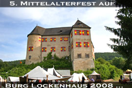 Fotos: 5. Mittelalterfest Burg Lockenhaus 2008 - c Johannes