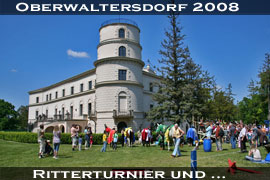 Mittelalterfest 900 Jahre Oberwaltersdorf 2008 Fotos & Bericht
