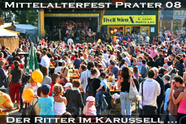 Mittelalterfest Böhmischer Prater 2008 Bericht