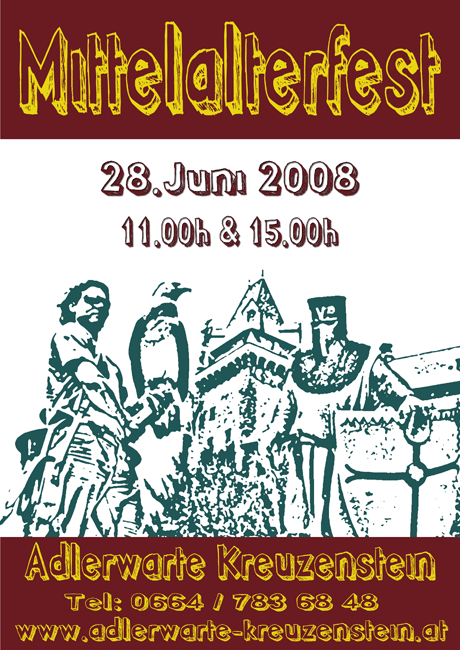 Mittelalterliches Fest Judenburg 2008  Flyer Mittelalterfeste 2008 - www.mittelalterfeste.com