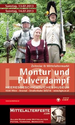 HGM Montur und Pulverdampf 2013 Heeresgeschichtliches Museum Wien Mittelalterfest